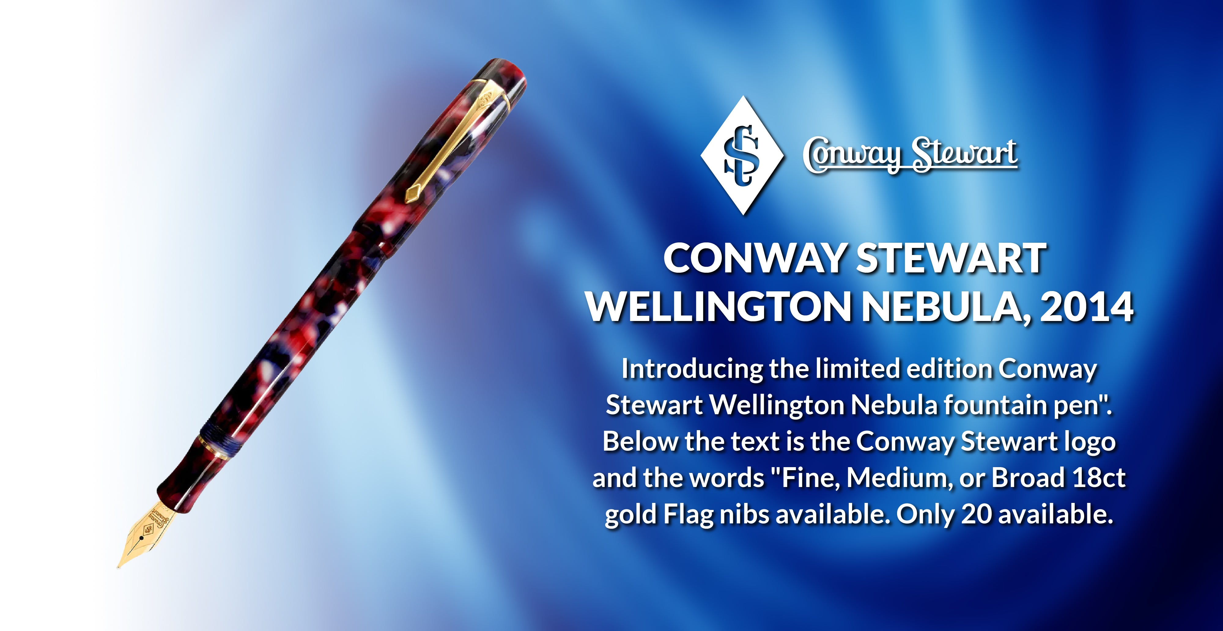Conway Stewart Wellington Nebula, 2014